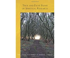 KNYGA Rudolf Steiner True and False Paths of Spiritual Research