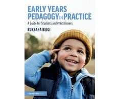 KNYGA Ruksana Beigi Early Years Pedagogy in Practice