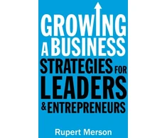 KNYGA Rupert Merson Growing a Business