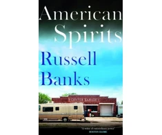 KNYGA Russell Banks American Spirits
