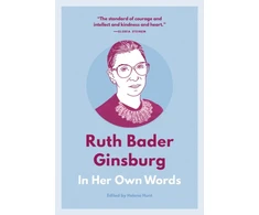 KNYGA Ruth Bader Ginsburg: In Her Own Words