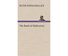KNYGA Ruth Edna Kelley Book of Hallowe'en