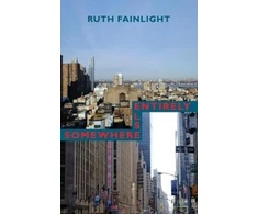 KNYGA Ruth Fainlight Somewhere Else Entirely