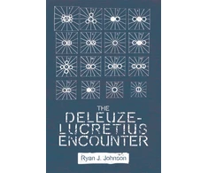 KNYGA Ryan J Johnson Deleuze-Lucretius Encounter