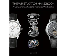 KNYGA Ryan Schmidt Wristwatch Handbook, A Comprehensive Guide to Mechanical Wristwatches