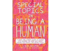 KNYGA S Bear Bergman Special Topics in a Being Human