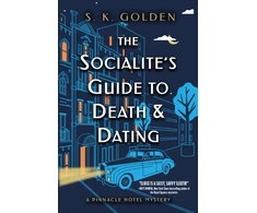 KNYGA S K Golden Socialite's Guide to Death and Dating