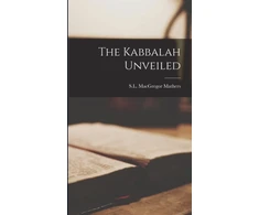 KNYGA S. L. MacGregor Mathers Kabbalah Unveiled