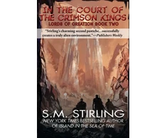 KNYGA S M Stirling In the Courts of the Crimson Kings
