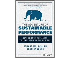 KNYGA S Mclachlan Adventure of Sustainable Performance, Beyond ESG Compliance to Leadership in the New Era