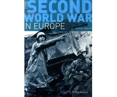 KNYGA S P Mackenzie Second World War in Europe