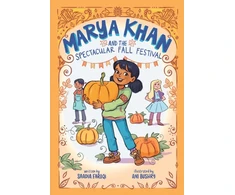 KNYGA Saadia Faruqi Marya Khan and the Spectacular Fall Festival (Marya Khan #3)