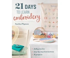 KNYGA Sacha Pignon 21 Days to Learn Embroidery, Daily Practice, Step-by-Step Instructions, 16 Projects