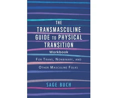 KNYGA Sage Buch Transmasculine Guide to Physical Transition Workbook