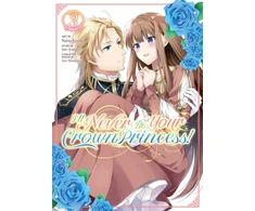 KNYGA Saki Tsukigami I'll Never Be Your Crown Princess! (Manga) Vol. 3