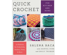 KNYGA Salena Baca Quick Crochet for Kitchen and Home