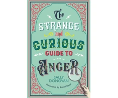 KNYGA Sally Donovan Strange and Curious Guide to Anger