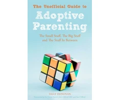 KNYGA Sally Donovan Unofficial Guide to Adoptive Parenting