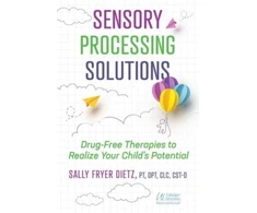KNYGA Sally Fryer Dietz Sensory Processing Solutions