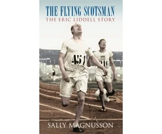 KNYGA Sally Magnusson Flying Scotsman: The Eric Liddell Story