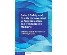 KNYGA Sally Rampersad Patient Safety and Quality Improvement in Anesthesiology and Perioperative Medicine