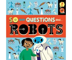 KNYGA Sally Spray So Many Questions: About Robots