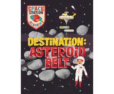 KNYGA Sally Spray Space Station Academy: Destination Asteroid Belt