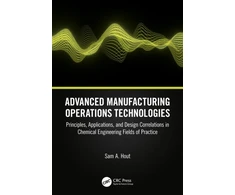 KNYGA Sam A Hout Advanced Manufacturing Operations Technologies