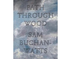 KNYGA Sam Buchan Watts Path Through Wood