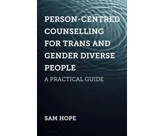 KNYGA Sam Hope Person-Centred Counselling for Trans and Gender Diverse People