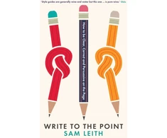 KNYGA Sam Leith Write to the Point