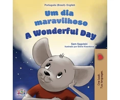 KNYGA Sam Sagolski A Wonderful Day (Brazilian Portuguese English Bilingual Book for Kids)