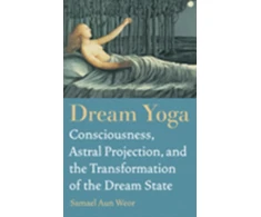 KNYGA Samael Aun Weor Dream Yoga