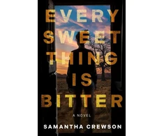 KNYGA Samantha Crewson Every Sweet Thing Is Bitter