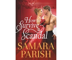 KNYGA Samara Parish How to Survive a Scandal