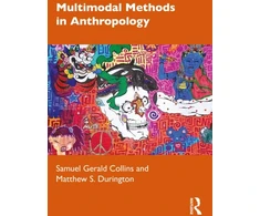 KNYGA Samuel Gerald Collins Multimodal Methods in Anthropology