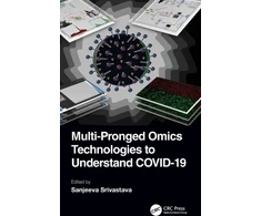KNYGA Sanjeeva Srivastava Multi-Pronged Omics Technologies to Understand COVID-19