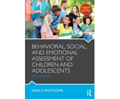 KNYGA Sara A Whitcomb Behavioral, Social, and Emotional Assessment of Children and Adolescents