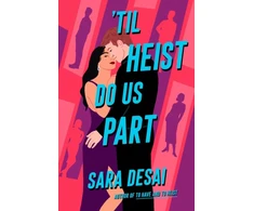 KNYGA Sara Desai Til Heist Do Us Part