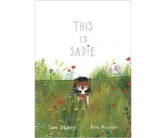 KNYGA Sara Oleary This is Sadie