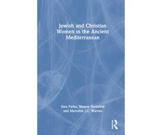 KNYGA Sara Parks Jewish and Christian Women in the Ancient Mediterranean