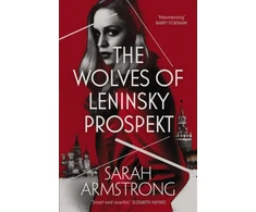 KNYGA Sarah Armstrong Wolves of Leninsky Prospekt