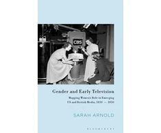 KNYGA Sarah Arnold Gender and Early Television