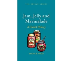 KNYGA Sarah B Hood Jam, Jelly and Marmalade