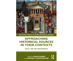 KNYGA Sarah Barber Approaching Historical Sources in their Contexts