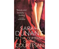 KNYGA Sarah Dunant In The Company Of The Courtesan