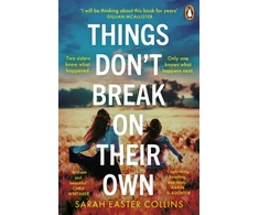 KNYGA Sarah Easter Collins Things Don’t Break On Their Own