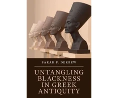 KNYGA Sarah F Derbew Untangling Blackness in Greek Antiquity