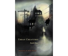 KNYGA Sarah Gray Urban Creatures