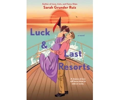 KNYGA Sarah Grunder Ruiz Luck and Last Resorts